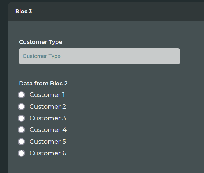 A typical radio button list where the data in the dropdown is coming from Bloc 2