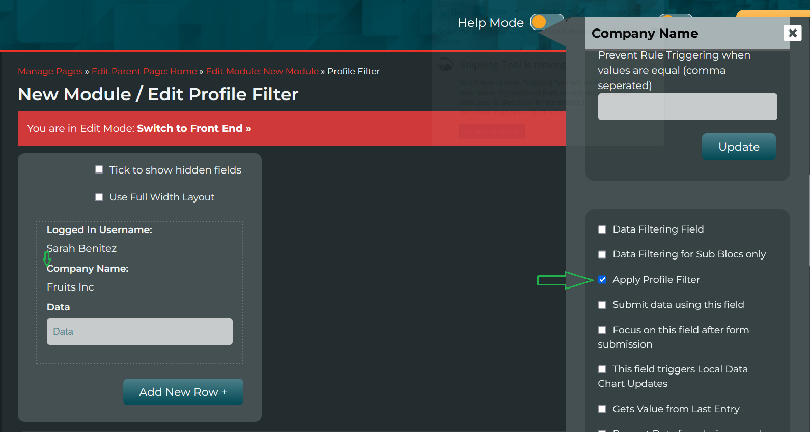 In this example, we use the Logged In Username to fetch data about that user, this data would be stored in another bloc. The data we fetch would be the Company Name for that user. We click Apply Profile Filter to the Company Name field. This results in everybody with the Fruits Inc data only seeing data where the company name is Fruits Inc. Nobody else can see that data.